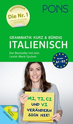 PONS Grammatik kurz und bündig Italienisch - Der Grammatik-Bestseller* mit dem Leicht-Merk-System