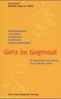 Ganz im Gegenteil