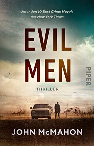 Evil Men (Detective P. T. Marsh 2): Thriller | Düsterer, harter Thriller aus den Südstaaten Amerikas