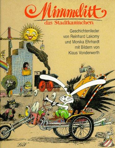 Mimmelitt das Stadtkaninchen: Geschichtenlieder