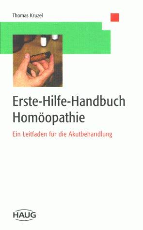 Erste-Hilfe-Handbuch Homöopathie