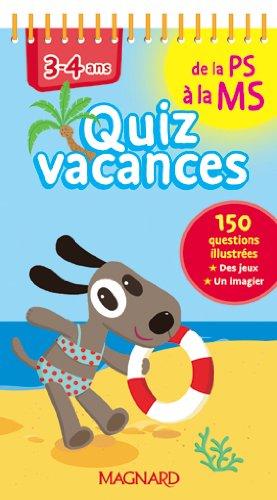 Quiz vacances : de la PS à la MS, 3-4 ans