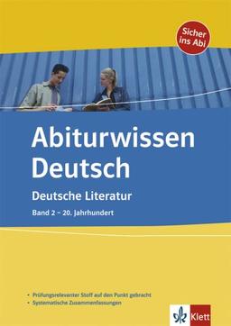 Deutsche Literatur: Band 2 - 20. Jahrhundert