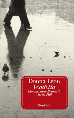 Vendetta: Commissario Brunettis vierter Fall