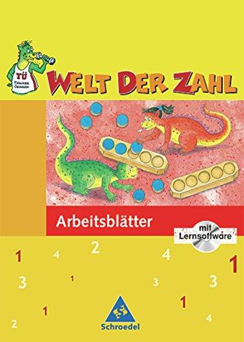 Welt der Zahl - Ausgabe 2004 Berlin, Brandenburg, Bremen, Mecklenburg-Vorpommern, Sachsen-Anhalt und Thüringen: Arbeitsheft 1 mit CD-ROM