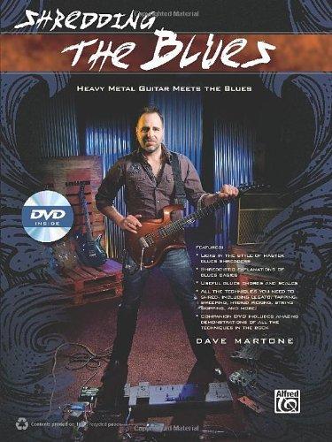 Shredding the Blues: Heavy Metal Guitar Meets the Blues (Shredding Styles)