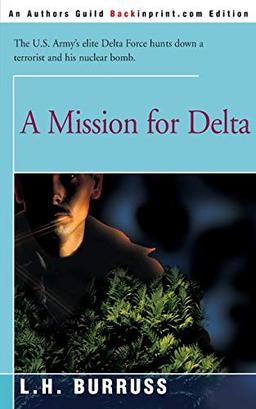 A Mission for Delta