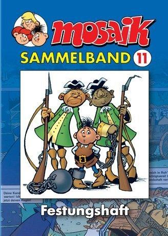 MOSAIK Sammelband 11. Festungshaft