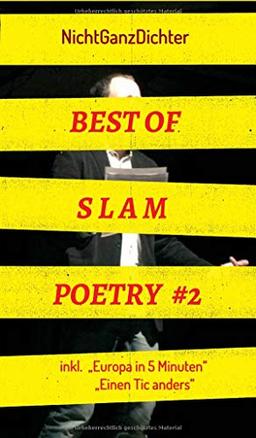 Best of Slam Poetry #2: Bühnentexte 2018/2019