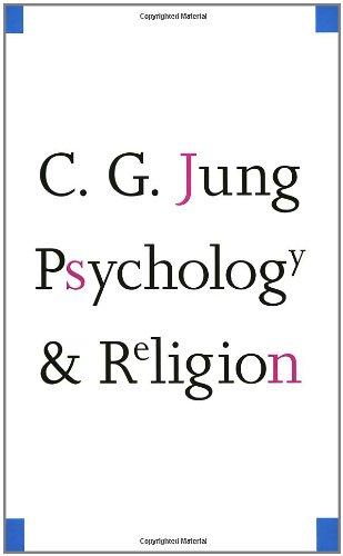 Psychology and Religion (Terry Lectures (Paperback))