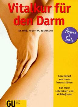 Vitalkur für den Darm