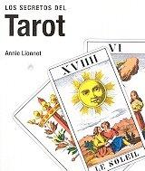 Los secretos del Tarot / The Tarot Secrets