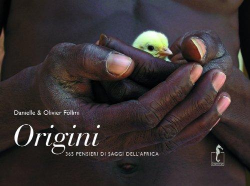 Origini. 365 pensieri dei saggi dell'Africa