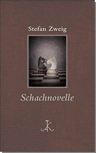 Stefan Zweig: Schachnovelle (Erlesenes Lesen)