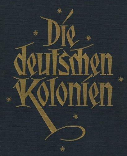 Die Deutschen Kolonien