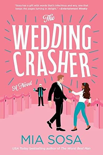 The Wedding Crasher: A Novel