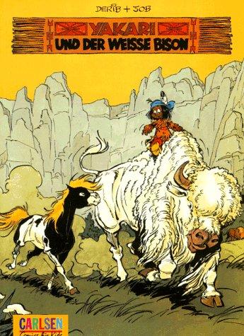 Yakari, Neuausgabe, Bd.2, Yakari und der weiße Bison