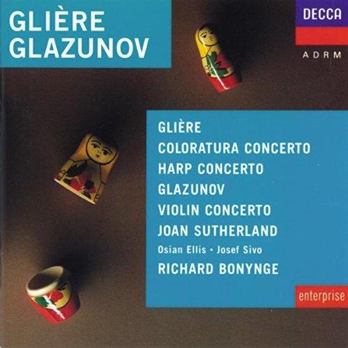 Gliere: Coloratura Concerto, Harp Concerto / Glazunov: Violin