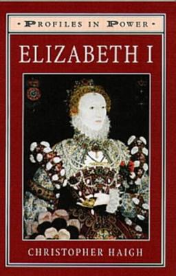 Elizabeth I: Profiles in Power