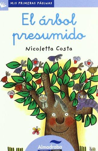 El árbol presumido (letra cursiva) (Mis Primeras Páginas, Band 5)