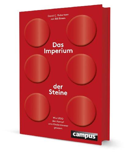 Das Imperium der Steine: Wie LEGO den Kampf ums Kinderzimmer gewann