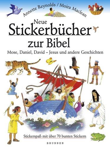 Neue Stickerbücher zur Bibel: Mose, Daniel, David - Jesus und andere Geschichten