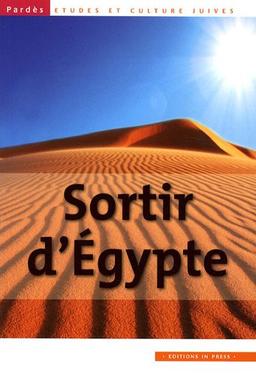 Pardès, n° 46. Sortir d'Egypte