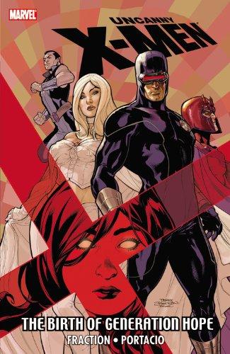 Uncanny X-Men: The Birth of Generation Hope (Uncanny X-Men (Marvel Paperback))