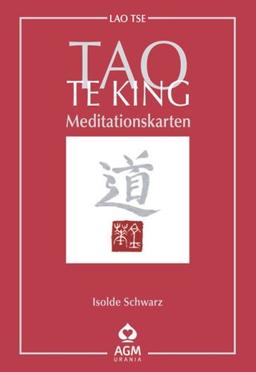 Tao Te King: 49 Meditationskarten mit Buch