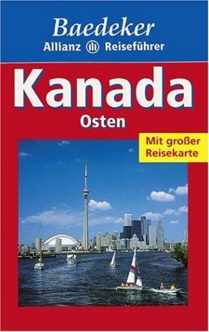 Baedeker Allianz Reiseführer Kanada Osten