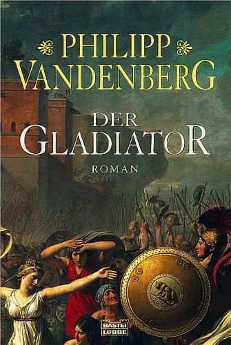 Der Gladiator