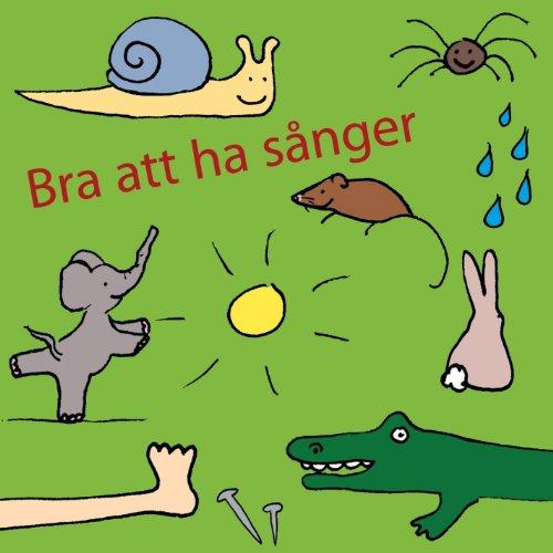 Bra Att Ha Sanger