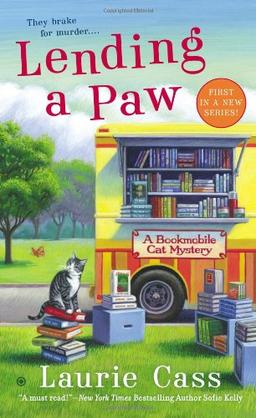 Lending a Paw: A Bookmobile Cat Mystery (Bookmobile Cat Mysteries)