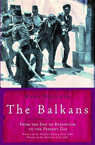 The Balkans: From the End of Byzantium to the Present Day (Universal History)