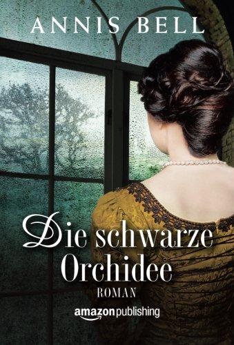 Die schwarze Orchidee (Lady Jane, Band 2)