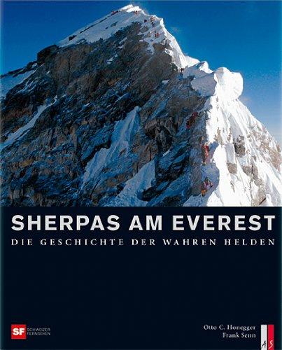 Sherpas am Everest: Die Geschichte der wahren Helden