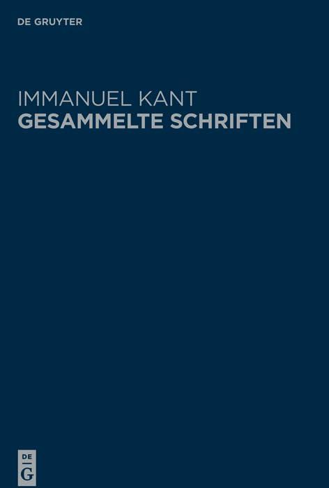 Schriften 1747-1756 (Immanuel Kant: Gesammelte Schriften. Abtheilung I: Werke ̶ Neuedition)