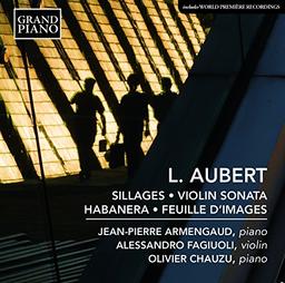 Sillages/Violinsonate/Habenera