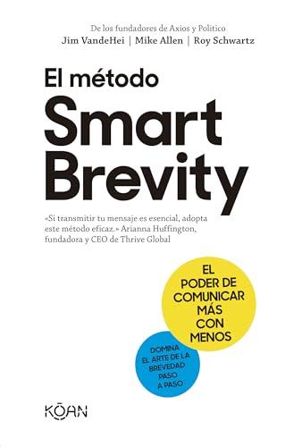 El método Smart Brevity: El poder de comunicar más con menos