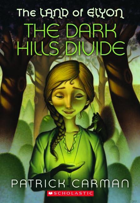 The Dark Hills Divide (The Land of Elyon, Band 1)