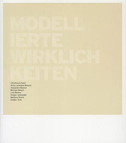 Modellierte Wirklichkeiten