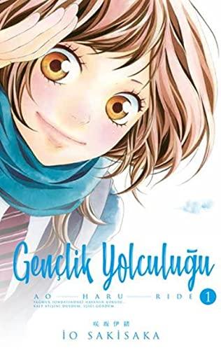 Gençlik Yolculuğu 1: Ao Haru Ride 1