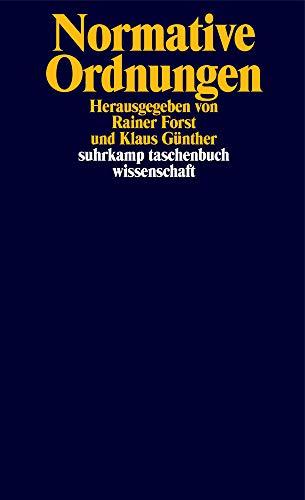 Normative Ordnungen (suhrkamp taschenbuch wissenschaft)