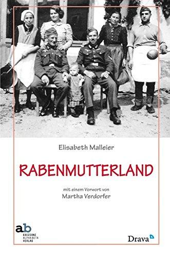 Rabenmutterland: Eine familienbiographische Rekonstruktion