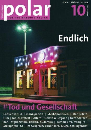 polar 10: Tod und Gesellschaft: Endlich