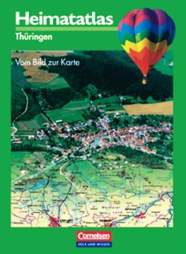 Heimatatlas für die Grundschule - Thüringen: Heimatatlas, Thüringen