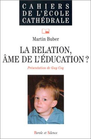 La relation, âme de l'éducation ?