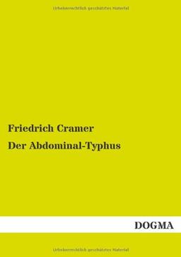 Der Abdominal-Typhus