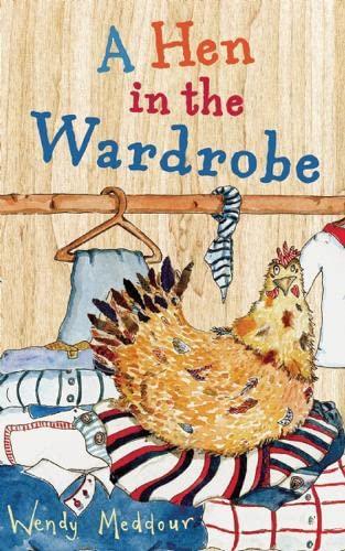 A Hen in the Wardrobe (Cinnamon Grove)