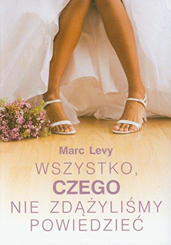 Wszystko czego nie zdążyliśmy powiedzieć